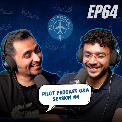 Pilot Podcast Q&A Session #4 | EP 64 by Winged Engineer & Nilay