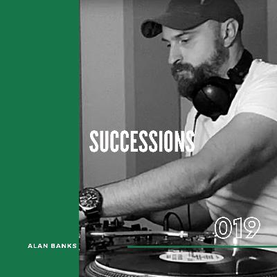 019 Successions with Alan Banks & guest Kriess Guyte
