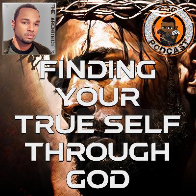 Finding Your True Self Through God! Finding Your True Self Through God!