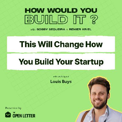 5 Secrets Behind Startup Success | Louis Buys | The Delta 5 Secrets Behind Startup Success | Louis Buys | The Delta
