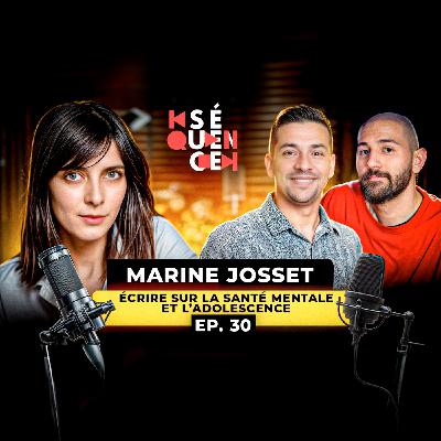 SÉQUENCE 30 – MARINE JOSSET : SANTÉ MENTALE, JEUNESSE ET FICTION – QUAND LA SÉRIE DEVIENT MIROIR