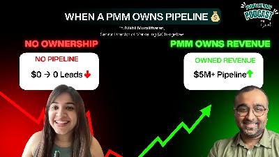 What Happens When a Product Marketer Owns Revenue? | GTM, Pipeline & Real Stories from Nikhil