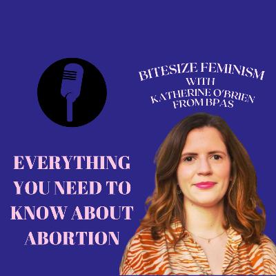 Everything you need to know about abortion Everything you need to know about abortion