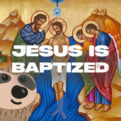 Jesus is Baptised
