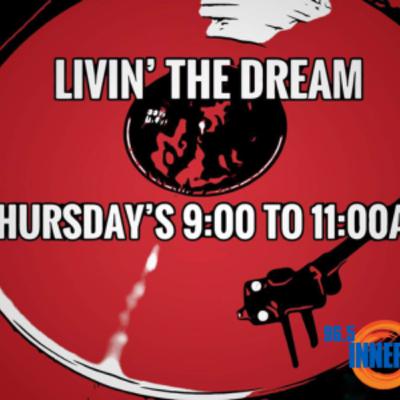 Livin' The Dream 4-December-2025