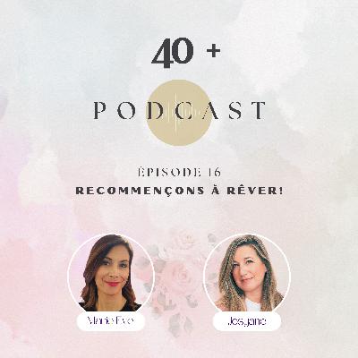 Recommençons à rêver, #16 Recommençons à rêver, #16
