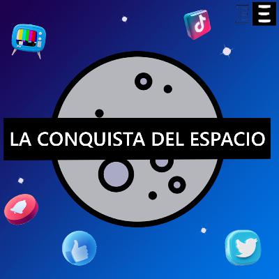 #35 - La conquista del espacio