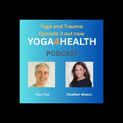 Yoga and Trauma
