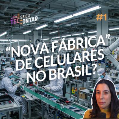 "Nova fábrica" de celular da realme no Brasil; Starlink Mini no Brasil por R$ 1.799