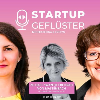 Folge 14: WARUM ES SICH LOHNT MUTIG ZU SEIN Swantje Freifrau von Massenbach