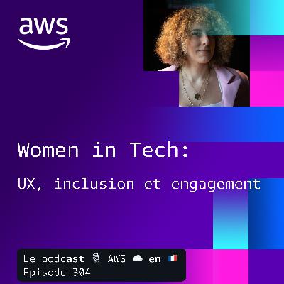Women in tech: UX, inclusion et engagement