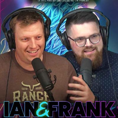 #242 - Ian & Frank #242 - Ian & Frank
