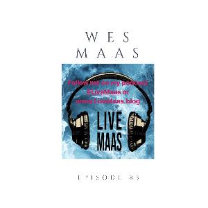 Episode 83 Wes Maas