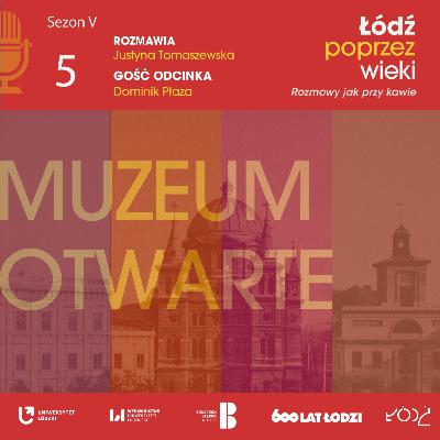 Muzeum otwarte