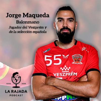 #9 Jorge Maqueda / La garra del balonmano español #9 Jorge Maqueda / La garra del balonmano español