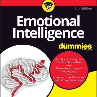Emotional Intelligence for Dummies - Book Review