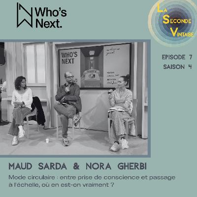 #7 Who's Next x LSV : Mode circulaire : entre prise de conscience et passage à l’échelle, où en est-on vraiment ? #7 Who's Next x LSV : Mode circulaire : entre prise de conscience et passage à l’échelle, où en est-on vraiment ?