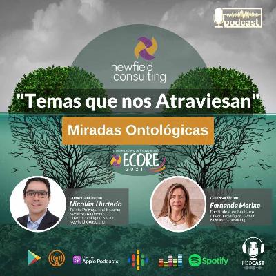 La conexión con la vida: Temas que Nos Atraviesan. Episodio #4