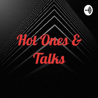Hot Ones & Talks (Trailer)