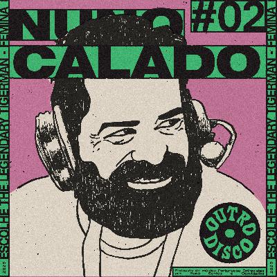 Episódio 11 - Nuno Calado escolhe The Legendary Tiger Man - Femina