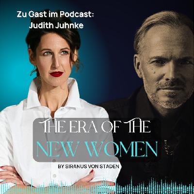 #067 Warum Digitalisierung Macht völlig neu verteilt. Das Interview mit Judith Juhnke.