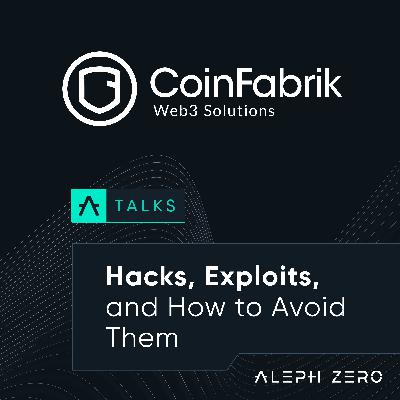 CoinFabrik: Hacks, Exploits, and How to Avoid Them