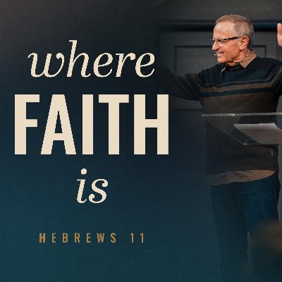 Where Faith Is