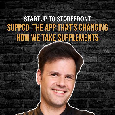 SuppCo - The App That's Changing How We Take Supplements - Steve Martocci