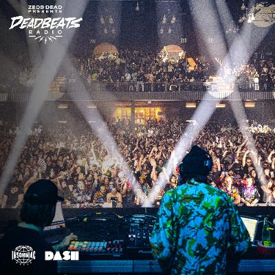 #340 Deadbeats Radio with Zeds Dead