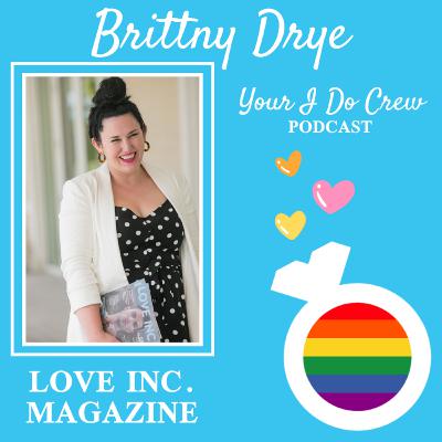 How to Find LGBTQ+ Inclusive Vendors (Pride 2020), ft. Brittny Drye of Love Inc. Magazine