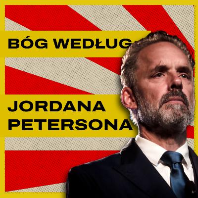 Religia to walka. Jordan Peterson, groźny Bóg i duch przygody