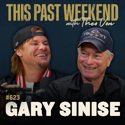 #623 - Gary Sinise #623 - Gary Sinise