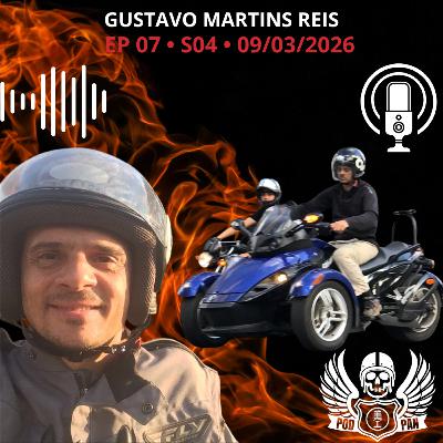 PodPan - Episódio 07 - S4 - Gustavo Reis - A História de Quem Nunca Parou de Andar