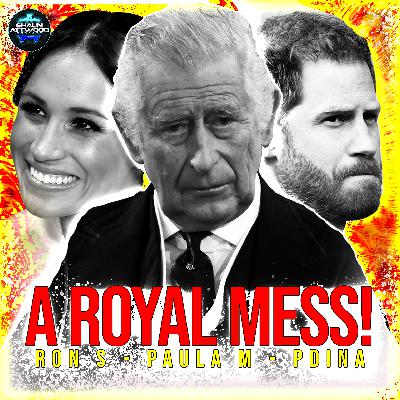A ROYAL MESS LIVE - YACHT GIRLS. ANDREW'S SECRET CITY GIRLS & UPDATES MEGHAN MARKLE