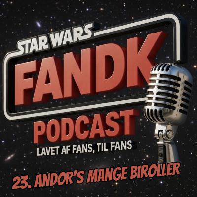 23. Andor’s mange biroller