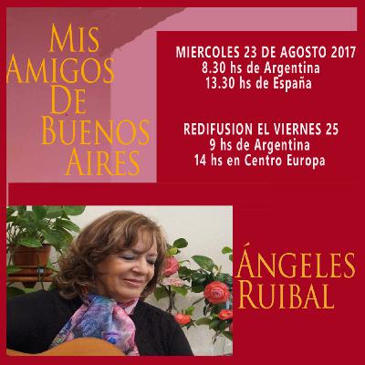 Mis amigos de Buenos Aires - Ángeles Ruibal - Aldiser Juliano Radio Nueva Argentina