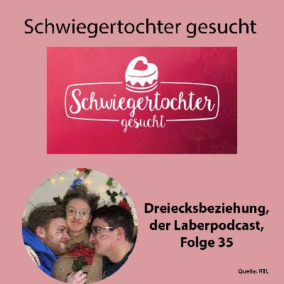 Folge 35 - Schwiegertochter gesucht