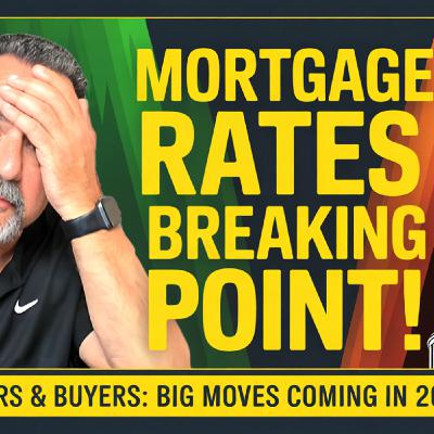 S2025 Ep92: Mortgage Rates Are at a Breaking Point — Here’s What Happens Next!