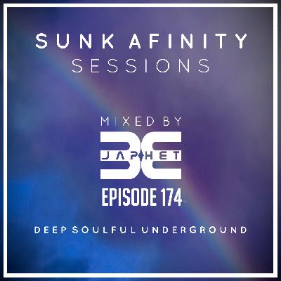 Sunk Afinity Sessions Episode 174