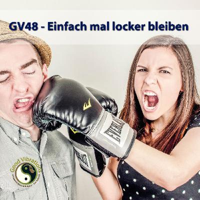 GV 48_Locker bleiben... GV 48_Locker bleiben...