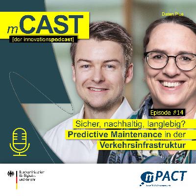 Sicher, nachhaltig, langlebig? Predictive Maintenance in der Verkehrsinfrastruktur
