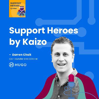 Ep. 35 How Hugo Skyrocketed Their CSAT with Video Support & Proactive Service