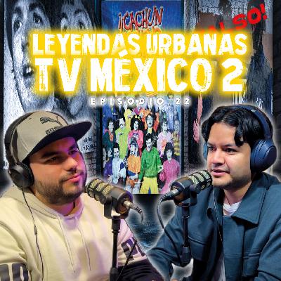 EL MAYOR MONTAJE DE LA TV EN MÉXICO | Leyendas Urbanas de la TV Mexicana Parte 2
