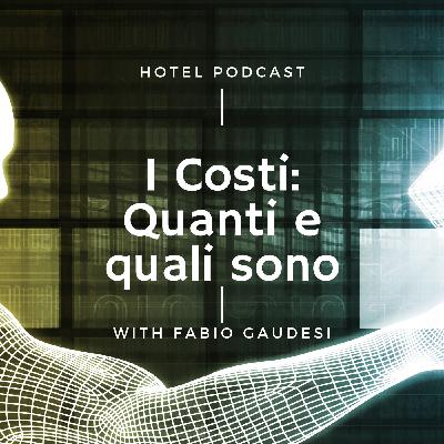 11.I Costi, Quanti e quali sono