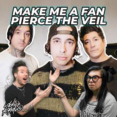 Make Me A Fan: Pierce The Veil Make Me A Fan: Pierce The Veil