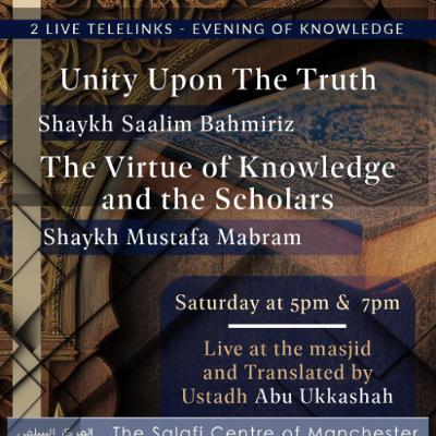 Unity Upon the Truth - Shaykh Saalim Baamihriz Telelink Unity Upon the Truth - Shaykh Saalim Baamihriz Telelink