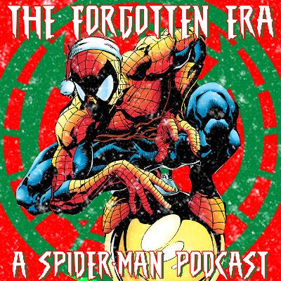 TFEP Episode 04: 'Twas The Night Before X-Man (ASM #420)