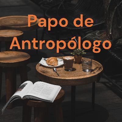 Podcast com a antropóloga Nildamara Torres, sobre suas pesquisas de campo e as experiências vividas.