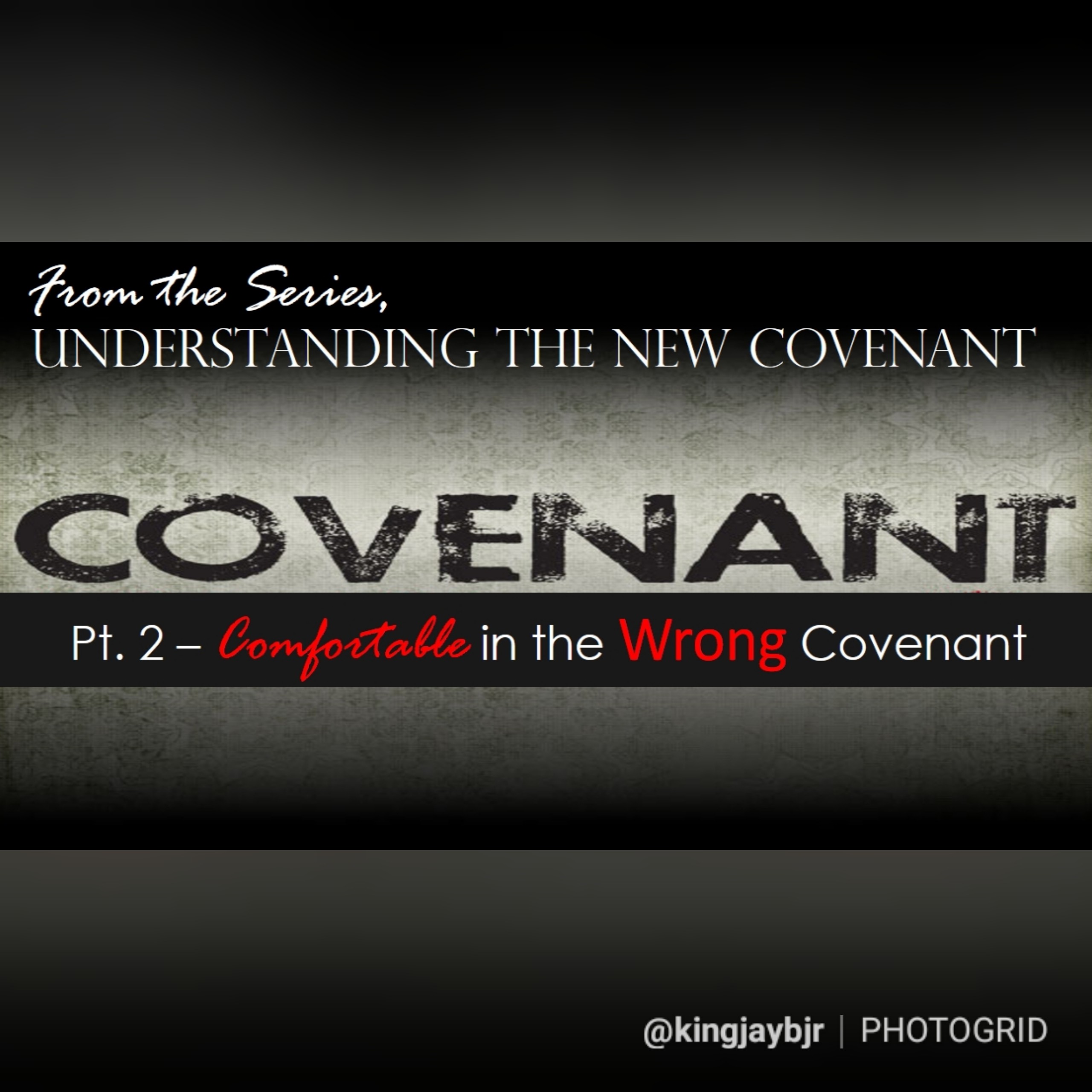 Pt. 2 - Confortable in the Wrong Covenant episode artwork