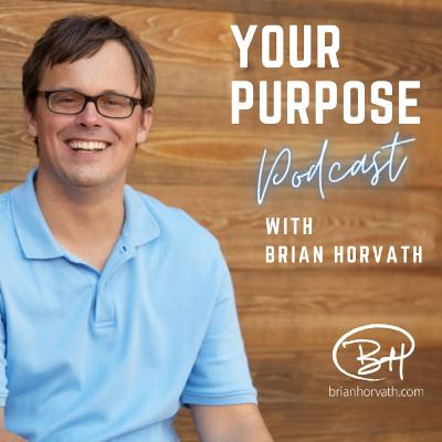 How to Climb Purpose Mountain...5 Things You Need to Live a Life of Purpose!
